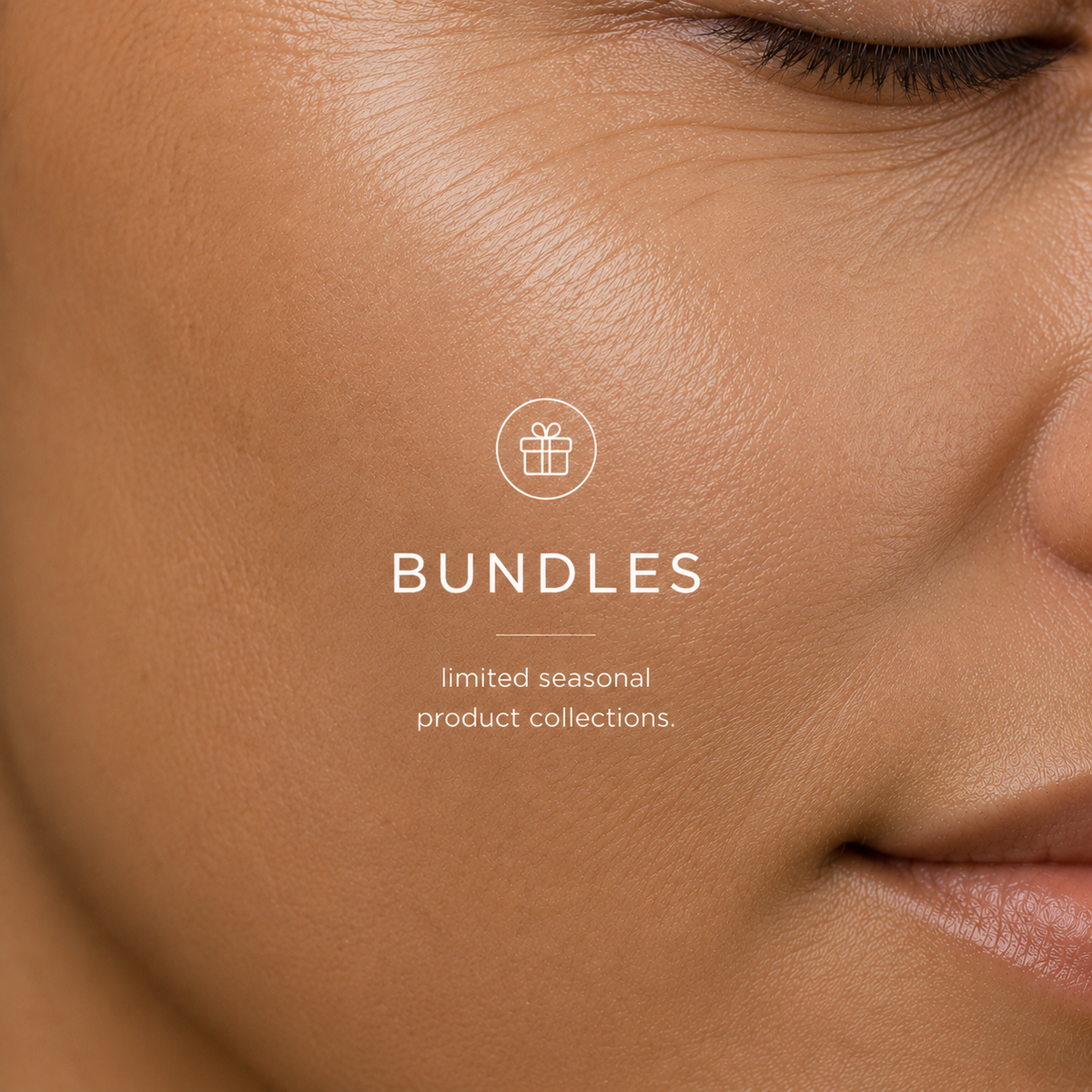 Bundles — limited seasonal product collections